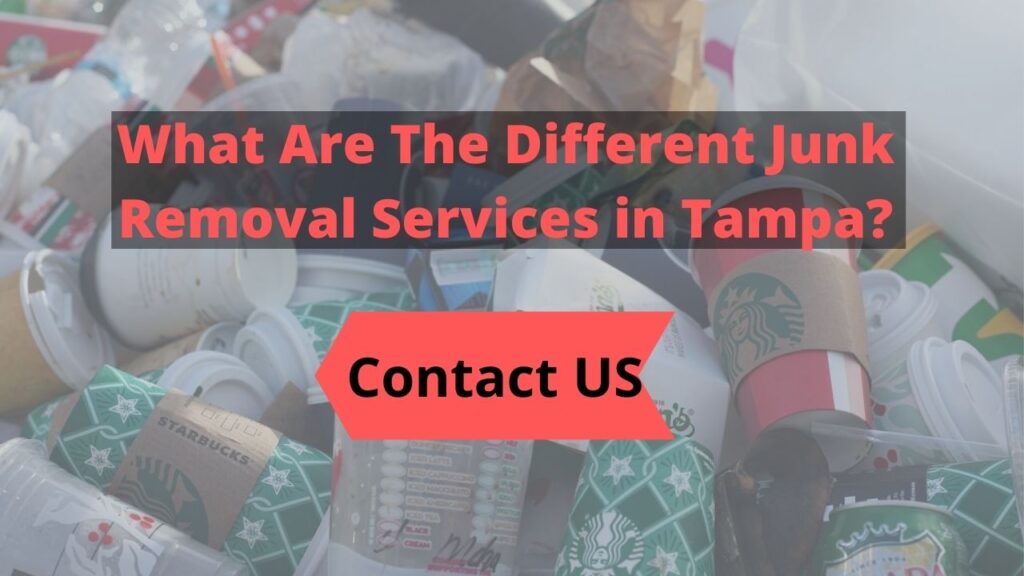 What Are The Different Junk Removal Services in Tampa