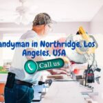 Expert Handyman in Northridge, Los Angeles