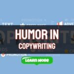 Humor in Copywriting – Tips for Using Humor in Copywriting