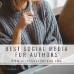 Social Media For Authors: Making It Work For You In 2022