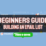 A Beginner’s Guide to Building an Email List