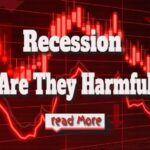 What Exactly Is a Recession Are They Harmful