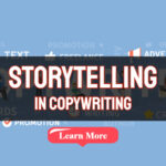 Benefits of Using Storytelling In Copywriting