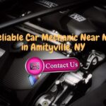 Reliable Auto Mechanic Near me near Amityville, NY