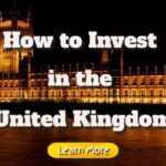 Where and How to Invest in the United Kingdom