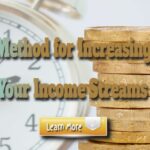 The Precise Method for Increasing Your Income Streams