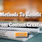 Unexpected Methods To Benefit From Content Creation