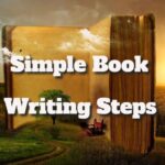 Simple Book Writing Steps