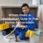 When Does a Handyman Step in For Home Renovation Projects?