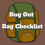 Bug Out Bag Checklist