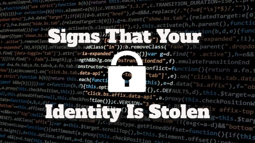 Signs That Your Identity Is Stolen