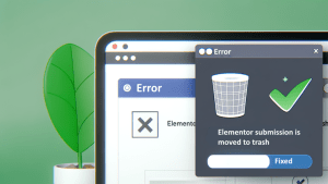 Elementor Submissions Trash: Discover Your Solution Today!